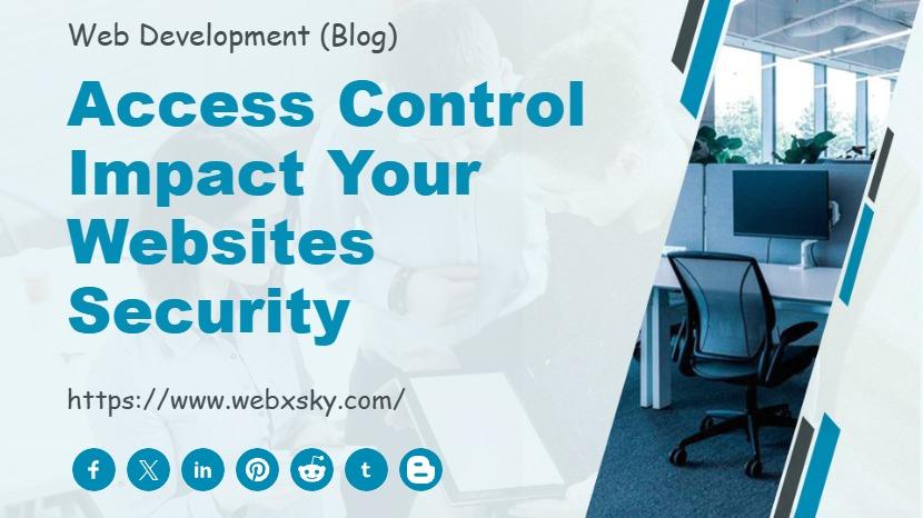 Access Control Impact Your Websites Security