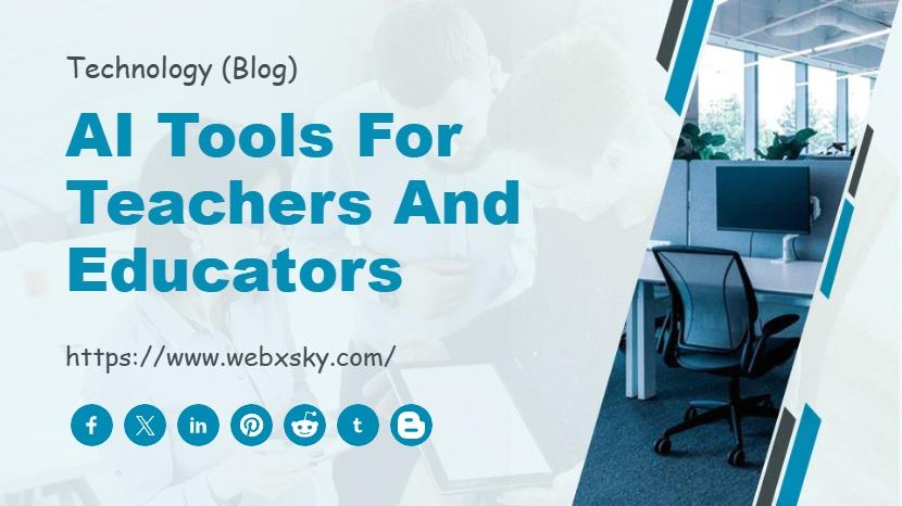 AI Tools for Teachers and Educators