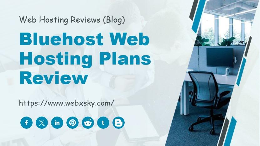 Bluehost Web Hosting Plans Review
