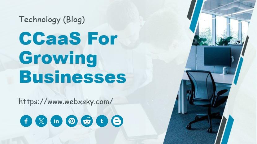 CCaaS for Growing Businesses