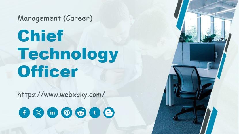 Chief Technology Officer