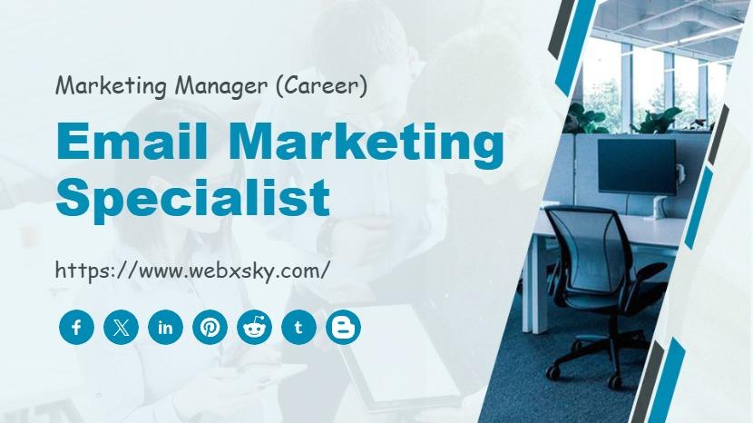 Email Marketing Specialist