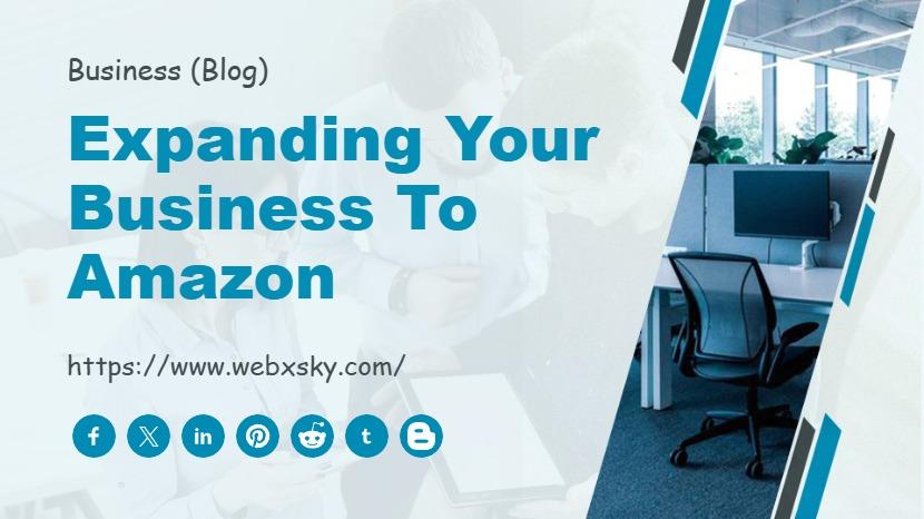 Expanding Your Business to Amazon