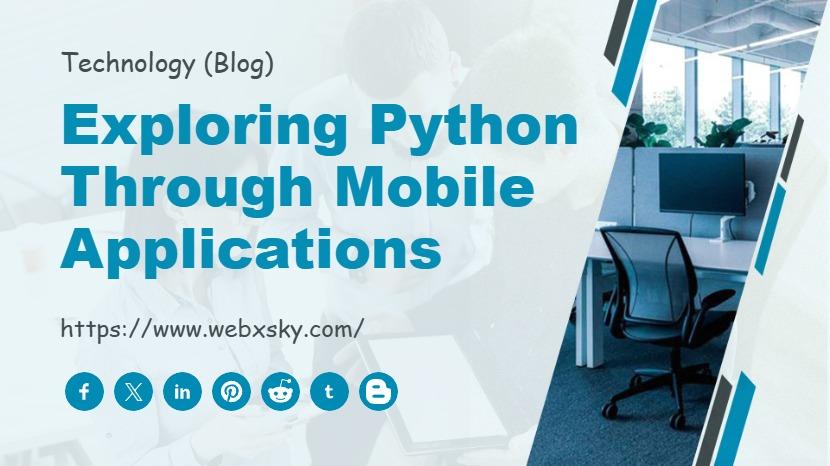 Exploring Python Through Mobile Applications