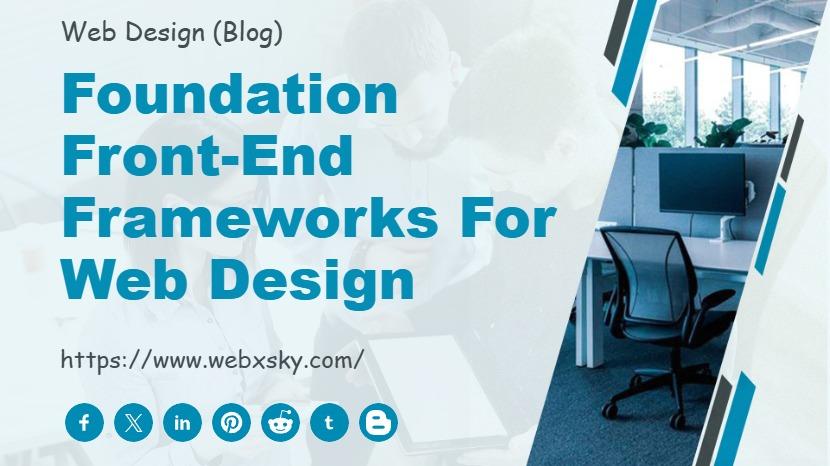 Foundation Front-end Frameworks for Web Design