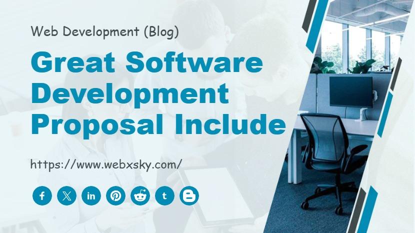 Great Software Development Proposal Include
