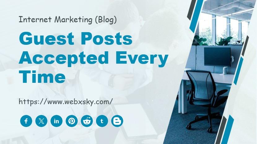 Guest Posts Accepted Every Time