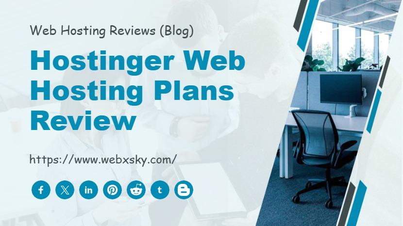 Hostinger Web Hosting Plans Review