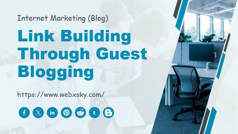 Link Building Through Guest Blogging