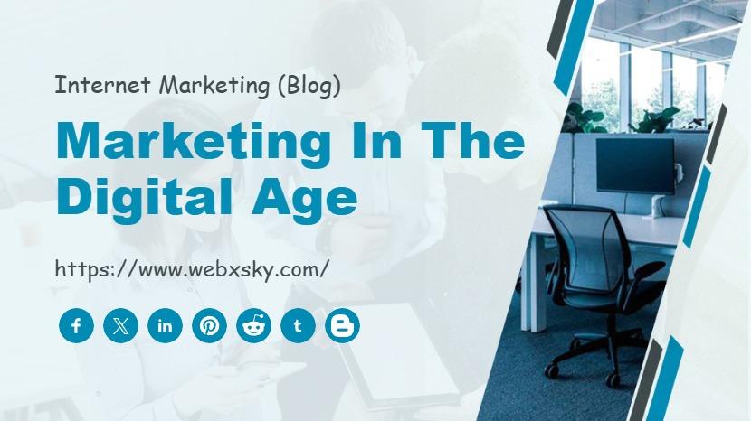 Marketing in the Digital Age