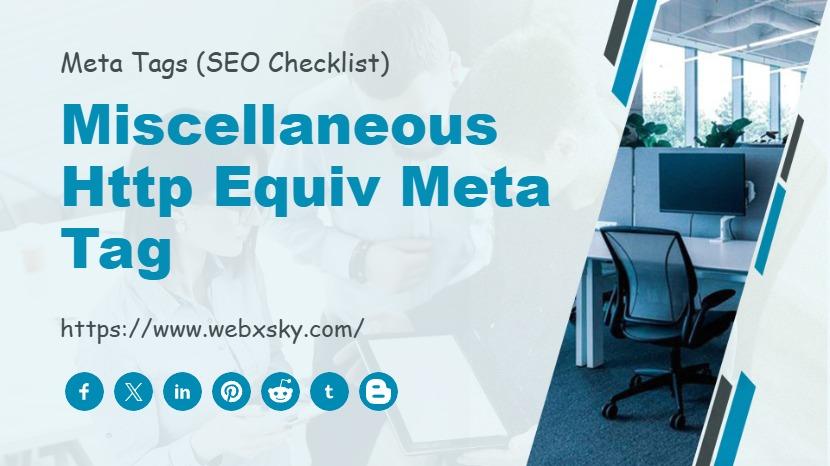 Miscellaneous Http Equiv Meta Tag