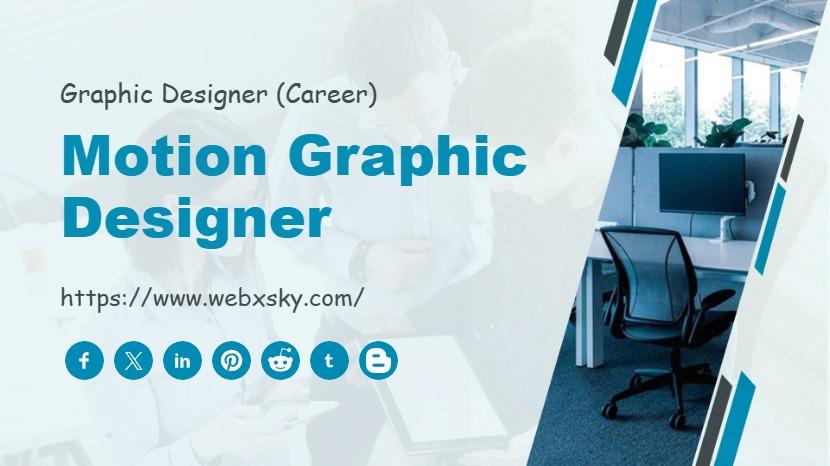 Motion Graphic Designer