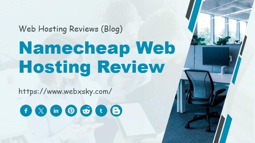 Namecheap Web Hosting Review