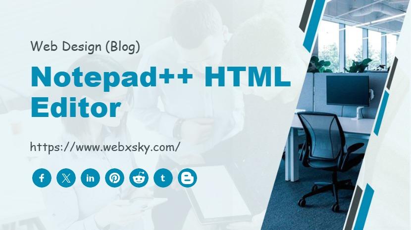 Notepad++ HTML Editor