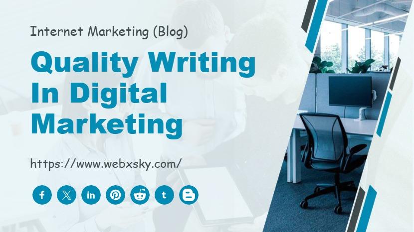 Quality Writing in Digital Marketing