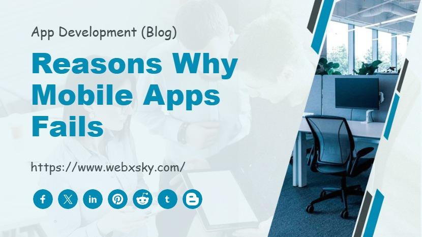 Reasons Why Mobile Apps Fails