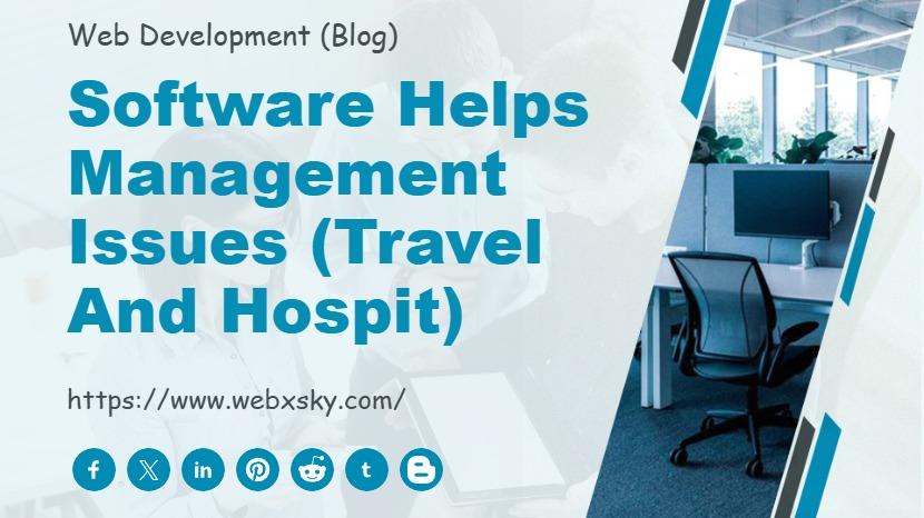 Software Helps Management Issues (Travel And Hospit)