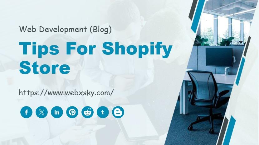 Tips for Shopify Store