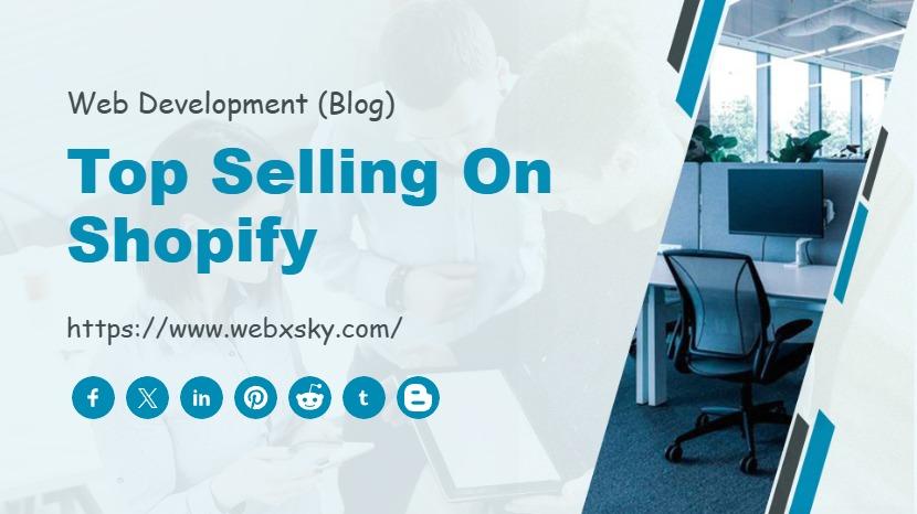 Top Selling on Shopify