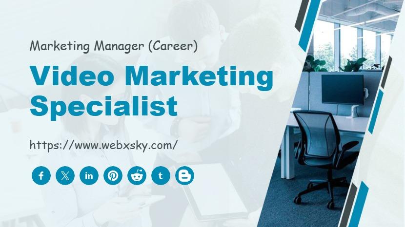 Video Marketing Specialist